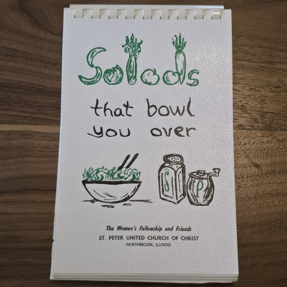 St. Peter's United Church of Christ SALADS That Bowl You Over Cookbook